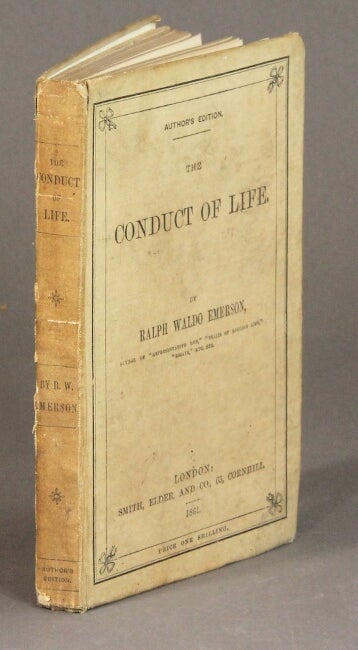 Item #56408 The conduct of life. Ralph Waldo Emerson.