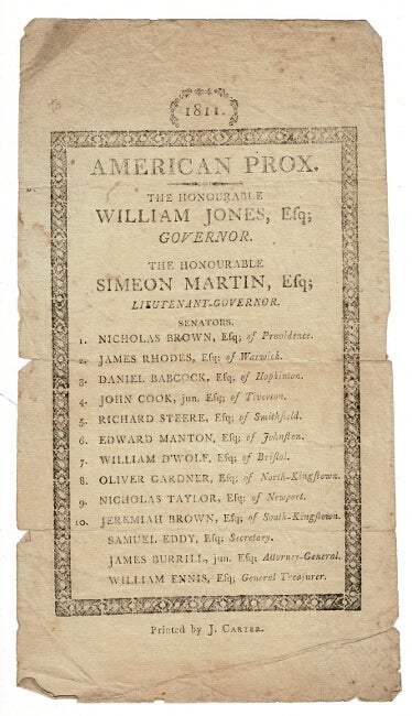 Item #56437 1811. American Prox. The Honourable William Jones, Esq; Governor. The Honourable Simeon Martin, Esq; Lieutenant-Governor...