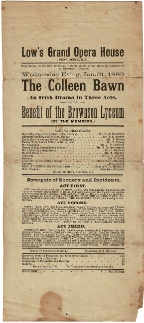 Item #56458 Low's Grand Opera House, Providence, R.I. Programme of the first dramatic entertainment given under the auspices of the Brownson Lyceum, Wednesday ev'ng, Jan. 31, 1883. The Colleen Bawn ... Manager, P. J. McCarthy. Low's Grand Opera House.