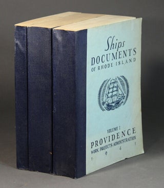 Item #56551 Ships documents of Rhode Island (cover title). Ship registers and enrollments of...