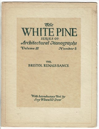 Item #56689 The White Pine Series of Architectural Monographs. Three issues relating to Rhode...