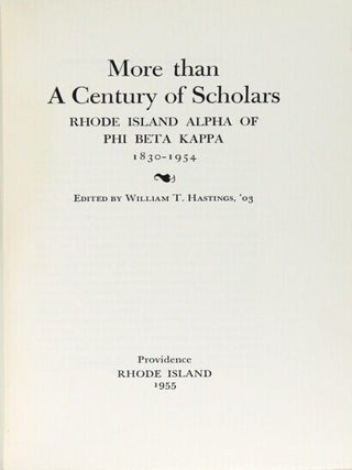 More than a century of scholars. Rhode Island Alpha of Phi Beta Kappa 1830-1954