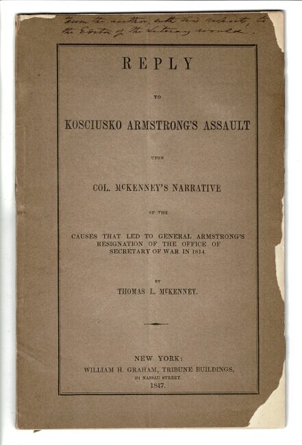 Reply to Kosciusko Armstrong's assault upon Col. McKenney's narrative ...