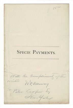 Item #56949 Specie payments (cover title). E. Alloway, Nathaniel