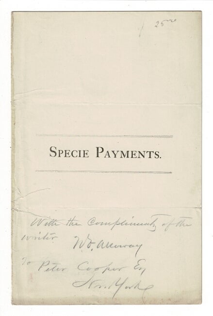 Item #56949 Specie payments (cover title). E. Alloway, Nathaniel.
