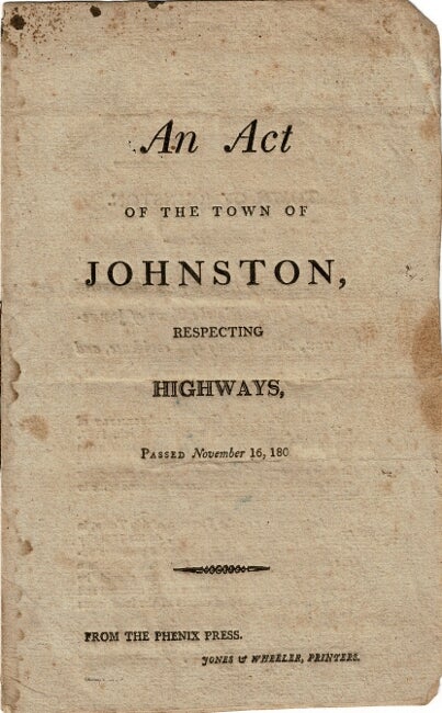 Item #57033 An act of the town of Johnston, respecting highways, passed November 16, 180[8]