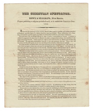 Item #57252 The Christian Spectator. Howe & Spalding, New Haven, propose publishing a religious...