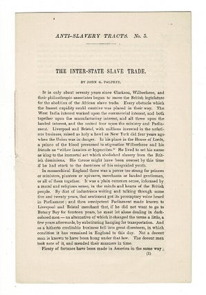 Item #57351 Anti-Slavery Tracts. No. 5. The inter-state slave trade [drop title]. John G. Palfrey