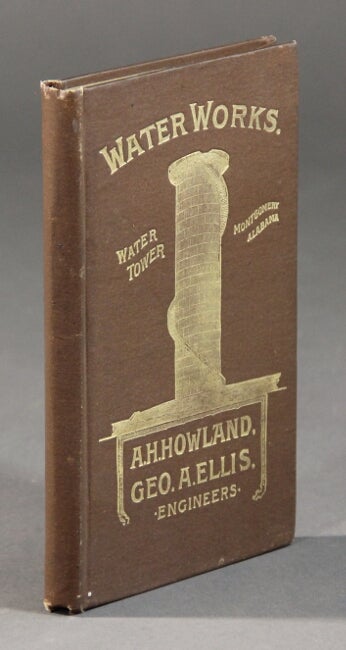 Item #57396 A. H. Howland, Geo. A. Ellis, civic and hydraulic engineers ... Office: Equitable Building, (Devonshire and Milk Sts.), Room 71. A. H. Howland, Geo. A. Ellis.