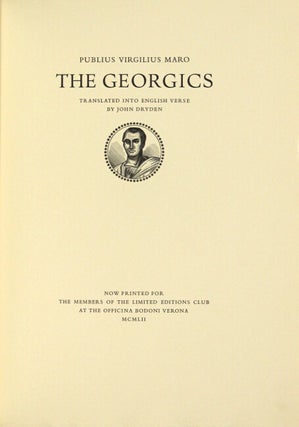 The Georgics. Translated into English verse by John Dryden.