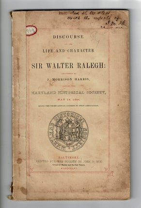 Item #57591 Discourse on the life and character of Sir Walter Ralegh: delivered by J. Morrison...