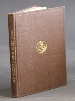 Item #57595 New horizons in American life. John Jay Chapman