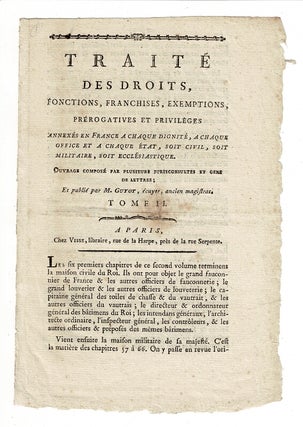 Item #57602 Traité des droits, fonctions, franchises, exemptions, prérogatives et privilèges...