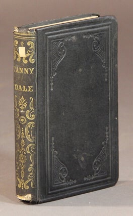 Item #57635 Fanny Dale: or, a year after marriage. Arthur, imothy, hay
