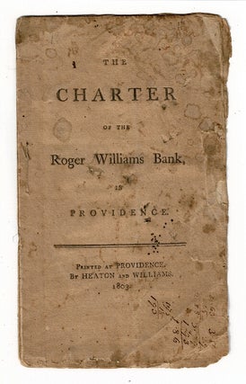 Item #57637 The charter of Roger Williams Bank, in Providence
