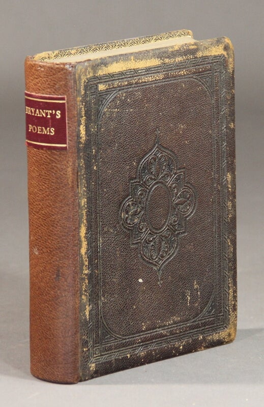 Item #57696 Poems ... collected and arranged by the author. William Cullen Bryant.