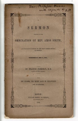 Item #57796 A sermon preached at the ordination of Rev. Amos Smith, as colleague pastor of the...