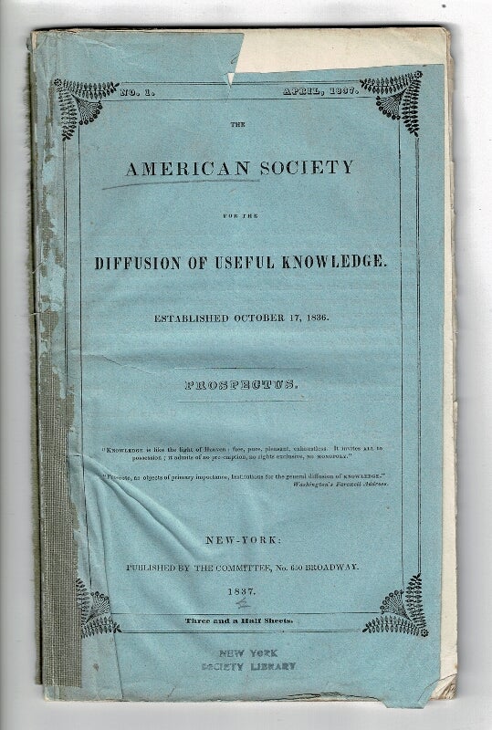 Item #57801 The American Society for the Diffusion of Useful Knowledge. Established October 17, 1836. Prospectus