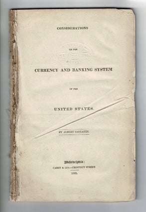 Item #57860 Considerations on the currency and banking system of the United States. Albert Gallatin