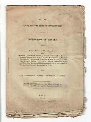 Item #57871 In the court for the trial of impeachments and the correction of errors. Daniel...