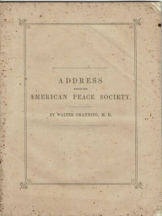 Item #57896 An address delivered before the American Peace Society, at its annual meeting, May...
