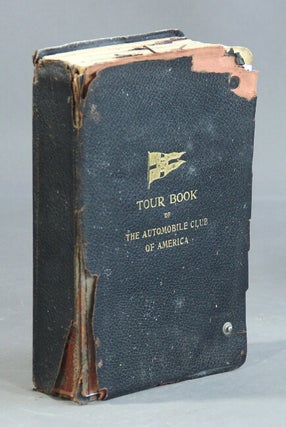 Item #57940 Tour book of the Automobile Club of America. Automobile Club of America