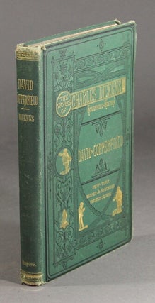 Item #57977 The personal history of David Copperfield. Charles Dickens