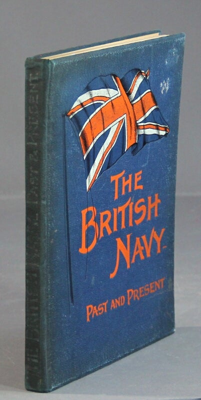 Item #58078 British Navy past and present. W. Christian Symons, W. Fred Mitchell.