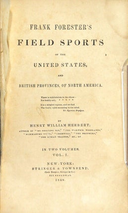 Frank Forester's field sports of the United States, and British provinces of North America