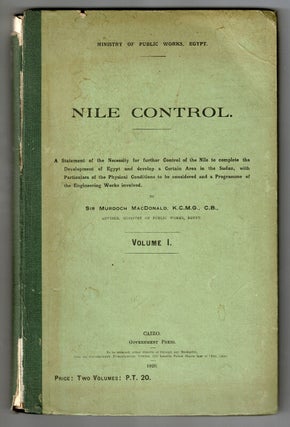 Item #58321 Nile control. A statement of the necessity for further control of the Nile to...