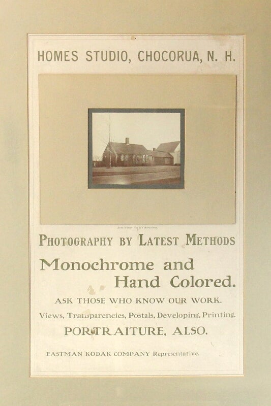 Item #58500 Homes studio, Chocorua, N. H. Photography by latest methods. Monochrome and hand colored. Ask those who know our work. Views, transparencies, postals, developing, printing. Portraiture, also. Eastman-Kodak Company representative. Eastman-Kodak Company.
