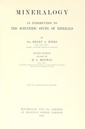 Mineralogy. An introduction to the scientific study of minerals ... Second edition, revised by H. L. Bowman