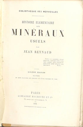 Histoire élémentaire des minéraux usuels ... Sixième edition