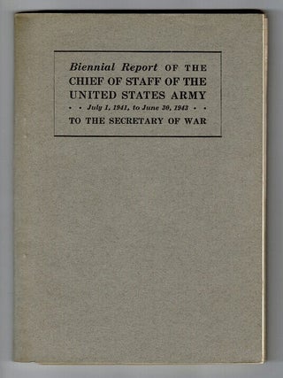 Item #58616 Biennial report of the Chief of Staff of the United States Army July 1, 1939 to June...