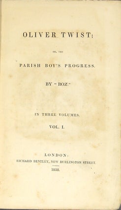 Oliver Twist; or, the parish boy's progress. By "Boz."