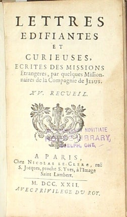 Lettres edifiantes et curieuses, ecrites des missions etrangeres, par quelques missionaires de la Compagnie de Jesus. XV. Recueil