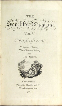 The novelist's magazine. Vol. V, containing Tristram Shandy, The Chinese Tales, and The sisters