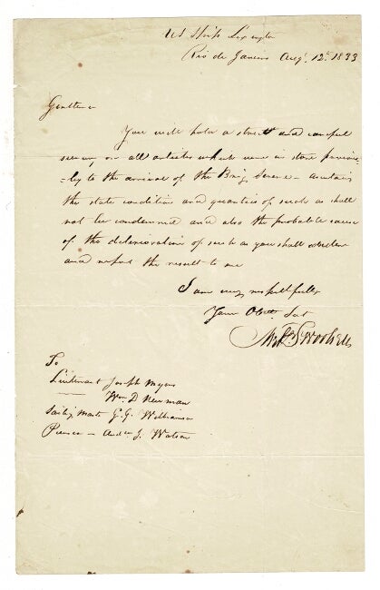 Item #58931 One-page autograph letter signed to Lieutenants Joseph Myers and Wm. D. Newman, Sailing Master G. G. Williamson, and Purser And’w J. Watson. Melancthon Taylor Woolsey, U. S. N., Captain.