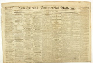 Item #58987 New-Orleans Commercial Bulletin. Vol. XXXVIII, no. 177