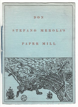 Item #59034 Don Stefano Merola's paper mill from the biographical sketch of Philip Hackert....