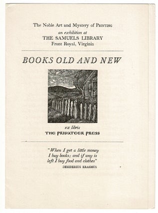 Item #59037 The noble art and mystery of printing. An exhibition at the Samuels Library, Front...