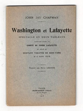 Item #59240 Washington et Lafayette spectacle en deux tableaux composé pour le comité du fonds...