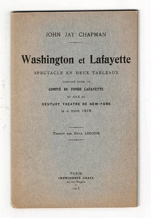 Item #59240 Washington et Lafayette spectacle en deux tableaux composé pour le comité du fonds...