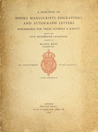 Item #59404 A selection of books manuscripts engravings and autograph letters remarkable for...
