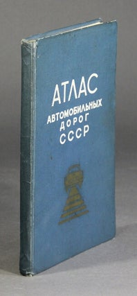 Item #59453 атлас автомобильных дорог ссср / Atlas Avtomobilnyk dorog...