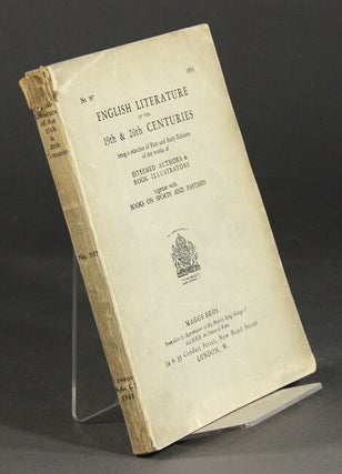 Item #59517 English literature of the 19th & 20th centuries being a selection of first and early...