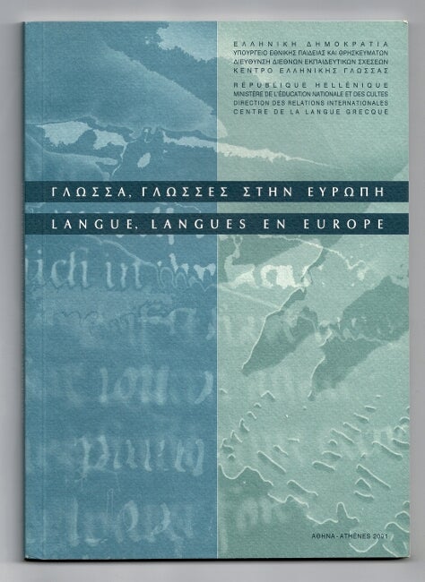 Item #59611 Langue, Societe, Histoire: L'Europe du sud. D. N. Maronitis.