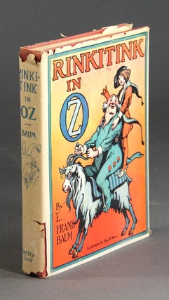Item #59678 Rinkitink in Oz ... Illustrated by John R. Neill. L. Frank Baum