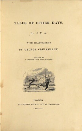 Tales of other days. By J. Y. A. With illustrations by George Cruikshank