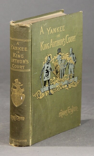 Item #59917 A Connecticut Yankee in King Arthur's court. By Mark Twain. Samuel Clemens.